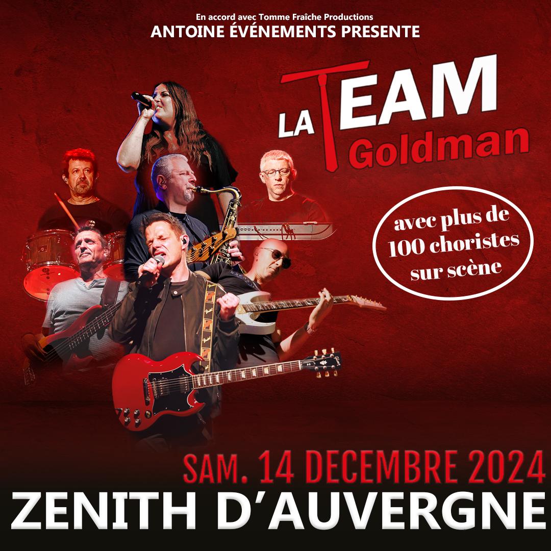 La Team Goldman au Zénith d'Auvergne