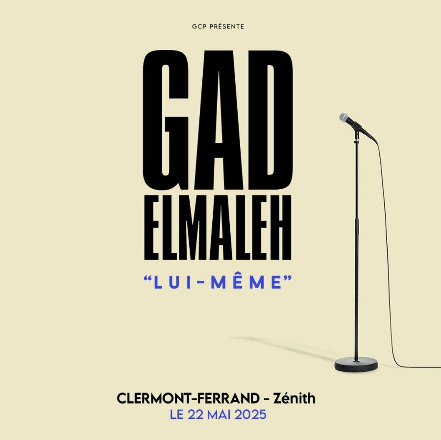 Gad Elmaleh au Zénith d'Auvergne