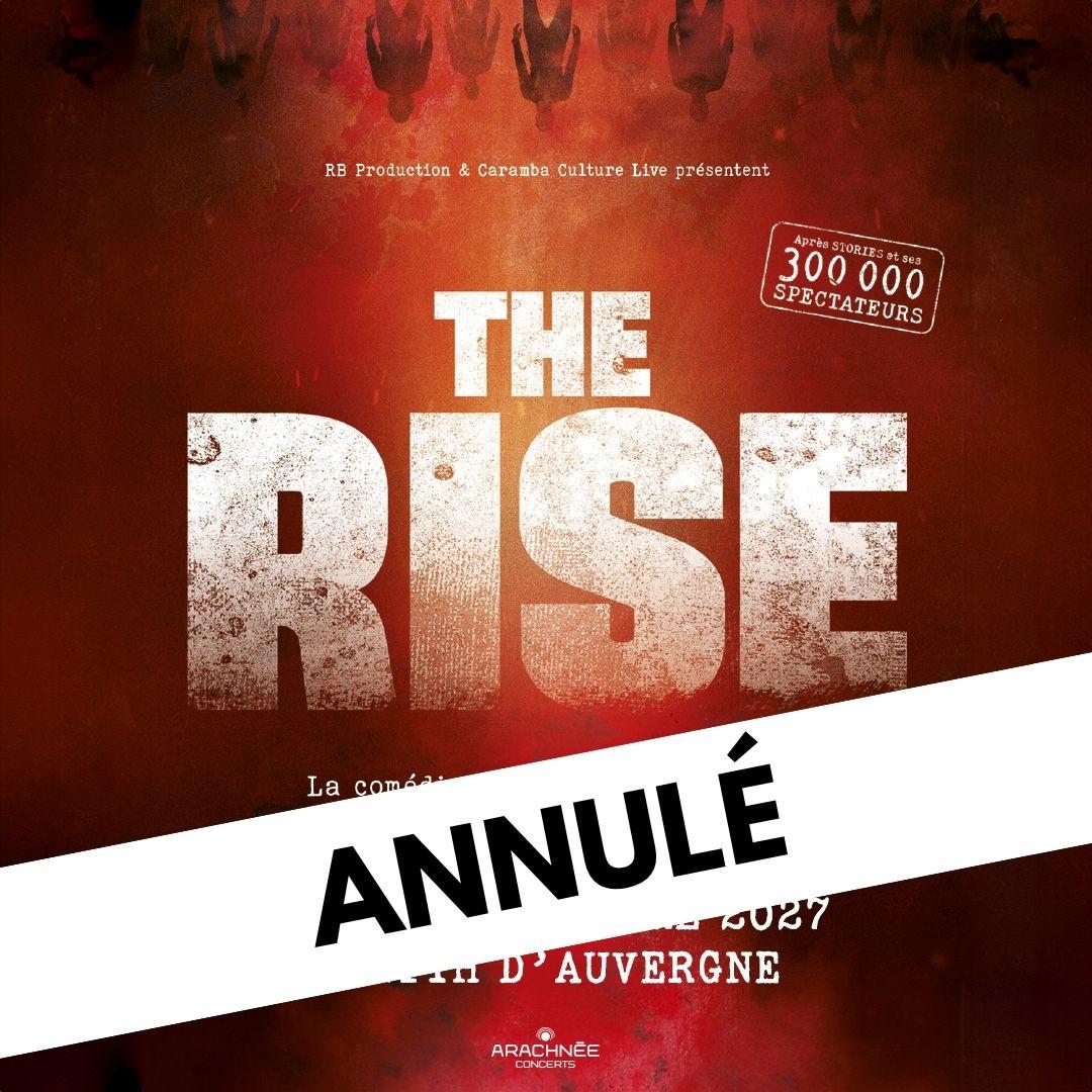 The Rise annulé