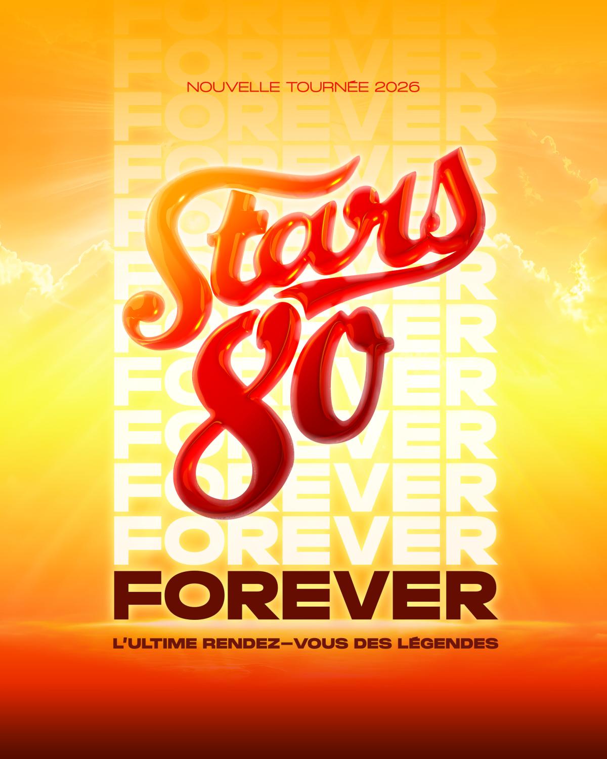Stars 80 Forever au Zenith d'Auvergne