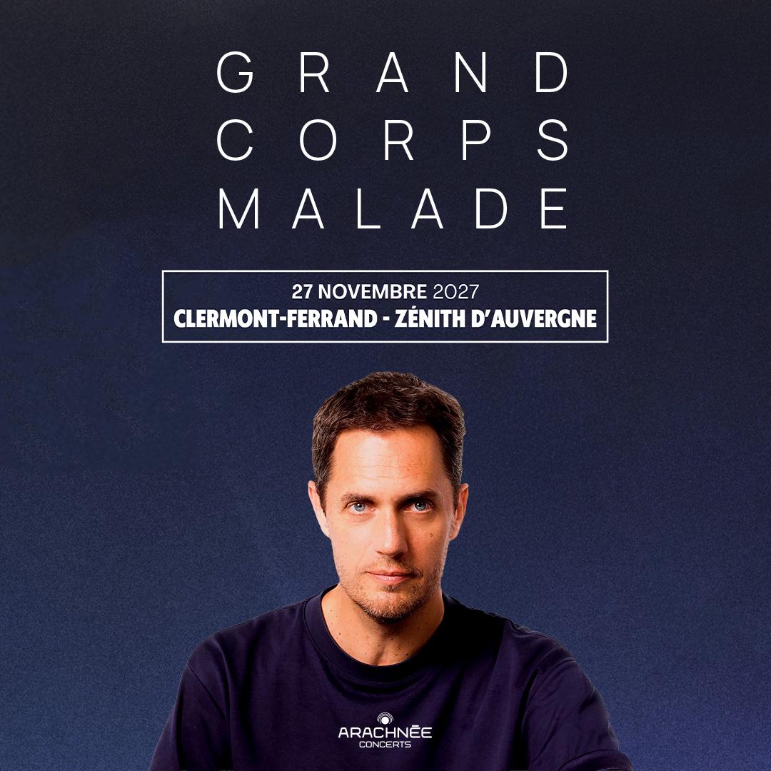 Grand Corps Malade au Zenith d'Auvergne